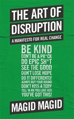 The Art of Disruption book Magid Magid